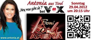 Antonia_aus_Tirol_Vox_PromiKochArena2012